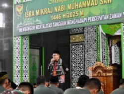 Korem 043/Gatam Peringati Isra Mi’raj 1446 H, Tekankan Mentalitas Tangguh dalam Menghadapi Zaman