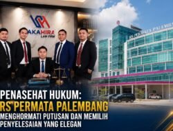 Hormati Putusan Pengadilan, PT Mufida Medika Pastikan Pelayanan RS Tetap Optimal
