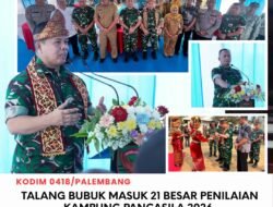 Wakili Kodim 0418/Palembang, Talang Bubuk Masuk 21 Besar Kampung Pancasila