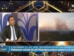 Rilo Budiman Soroti Penegakan Hukum Karhutla: Jangan Hanya Petani Kecil yang Diproses