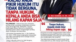 Adv A.Rilo Budiman: Hukum Bukan Sekadar Pasal, tetapi Pelindung Hak Masyarakat