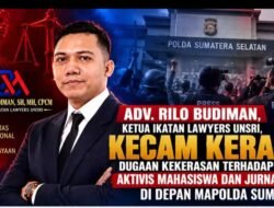 Rilo Budiman Desak Dugaan Kekerasan terhadap Aktivis dan Jurnalis di Mapolda Sumsel Diusut Tuntas
